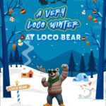 Loco Bear kicks off ‘A Very Loco Winter’ festivities